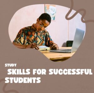 Study skills for Successful students 