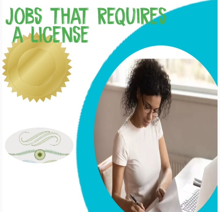 A job that you need a license to do (17 online and offline jobs)